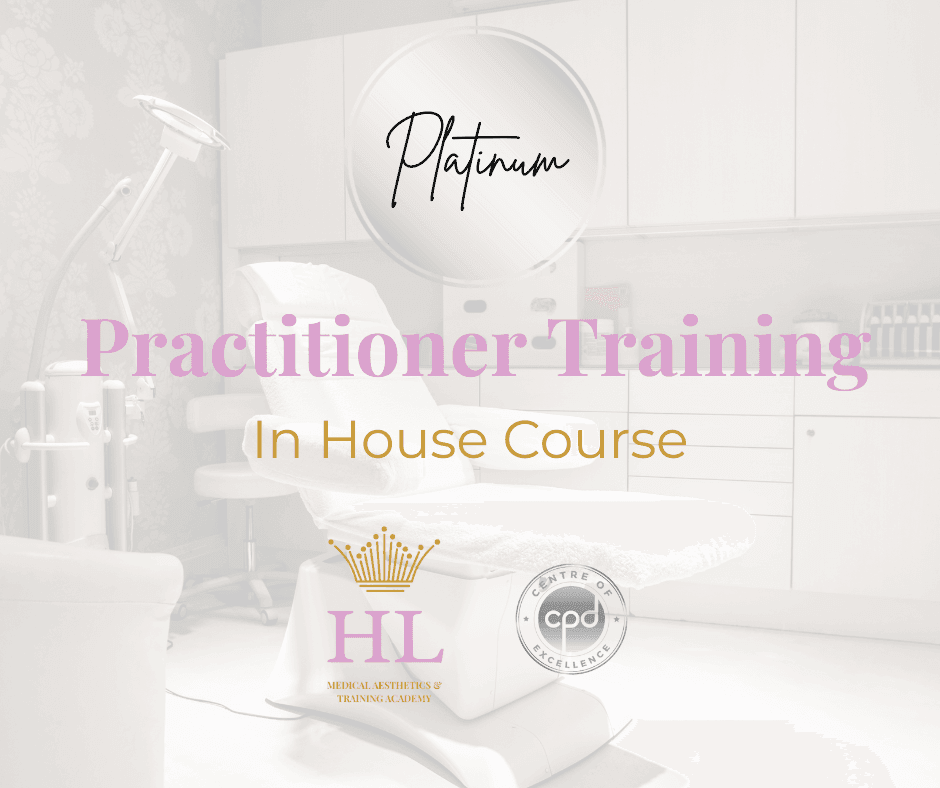 HL Medical Aesthetics Aesthetic Practitioner Training Darlington - HL Medical Aesthetics & Training