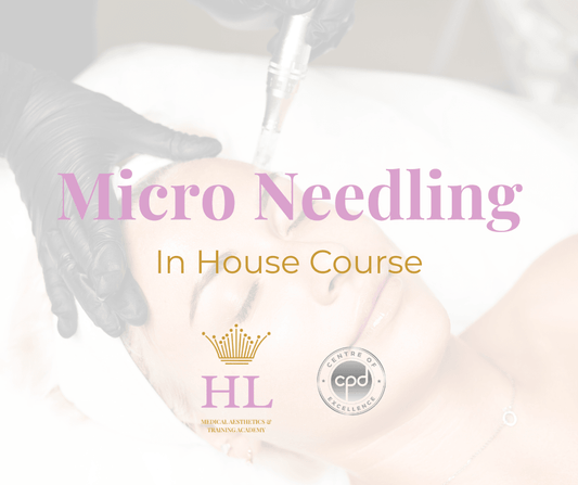 Micro Needling Course Darlington | HL Medical Aesthetics - HL Medical Aesthetics & Training